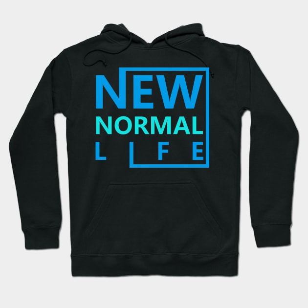 New Normal Life Hoodie by ArtisticParadigms